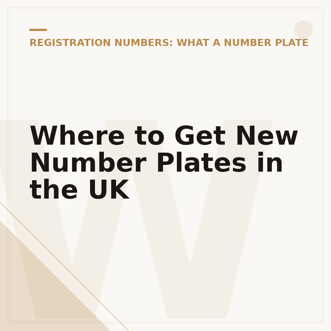 Where to Get New Number Plates in the UK