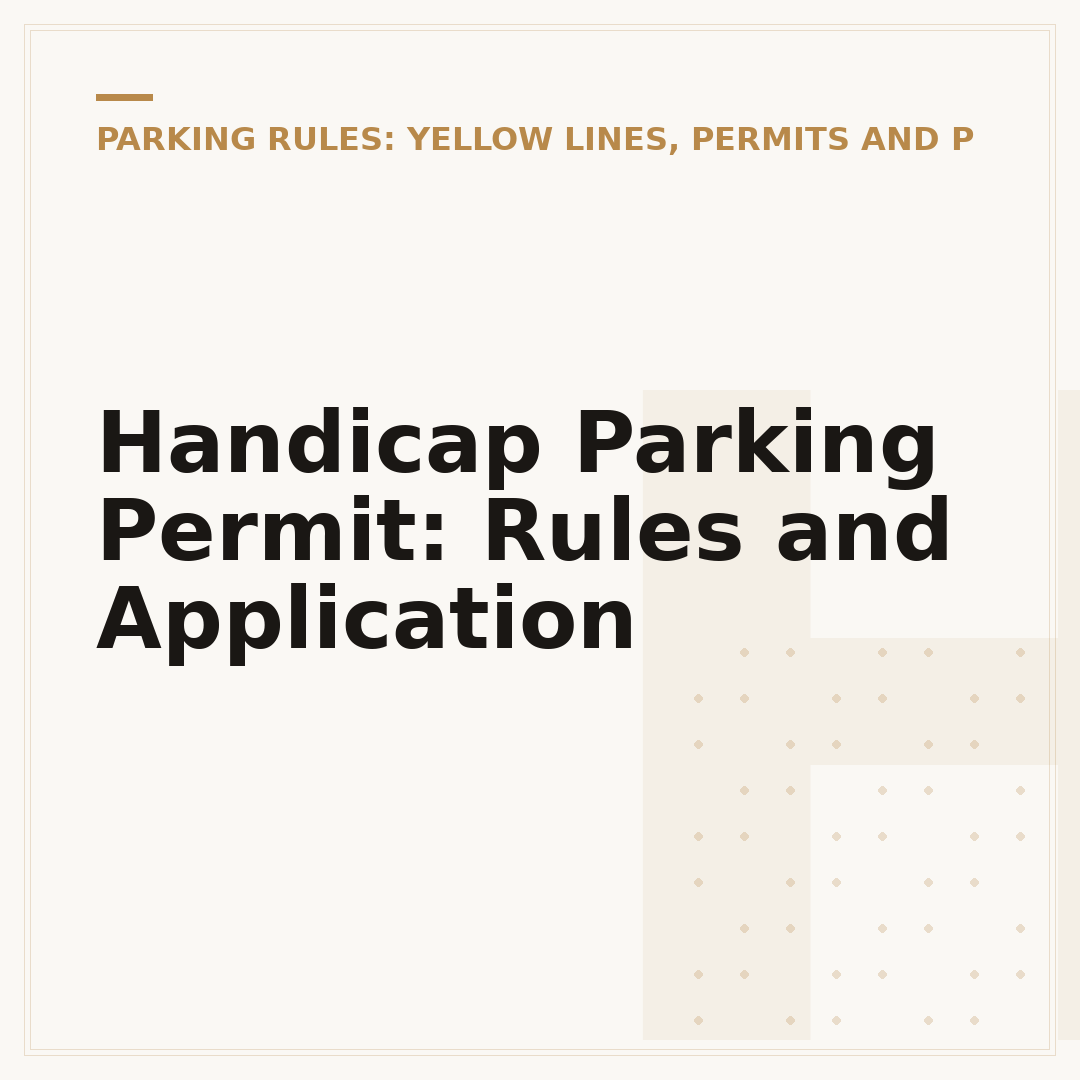 Handicap Parking Permit: Rules and Application