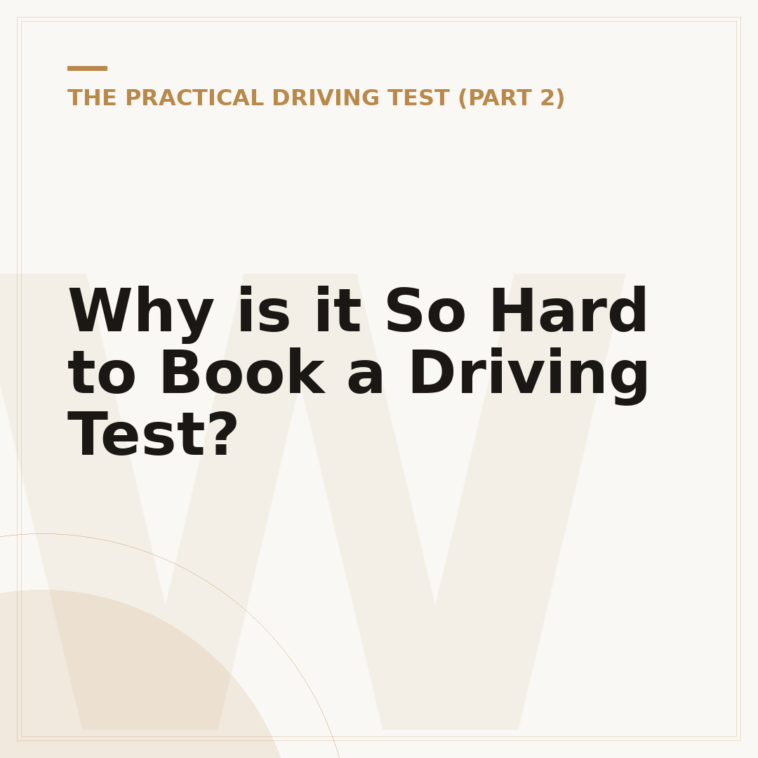 Why is it So Hard to Book a Driving Test?