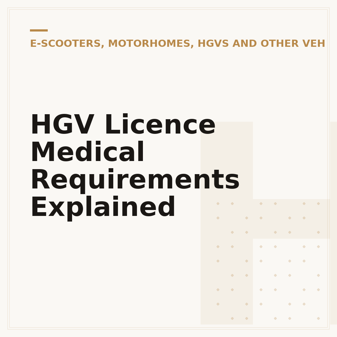 HGV Licence Medical Requirements Explained