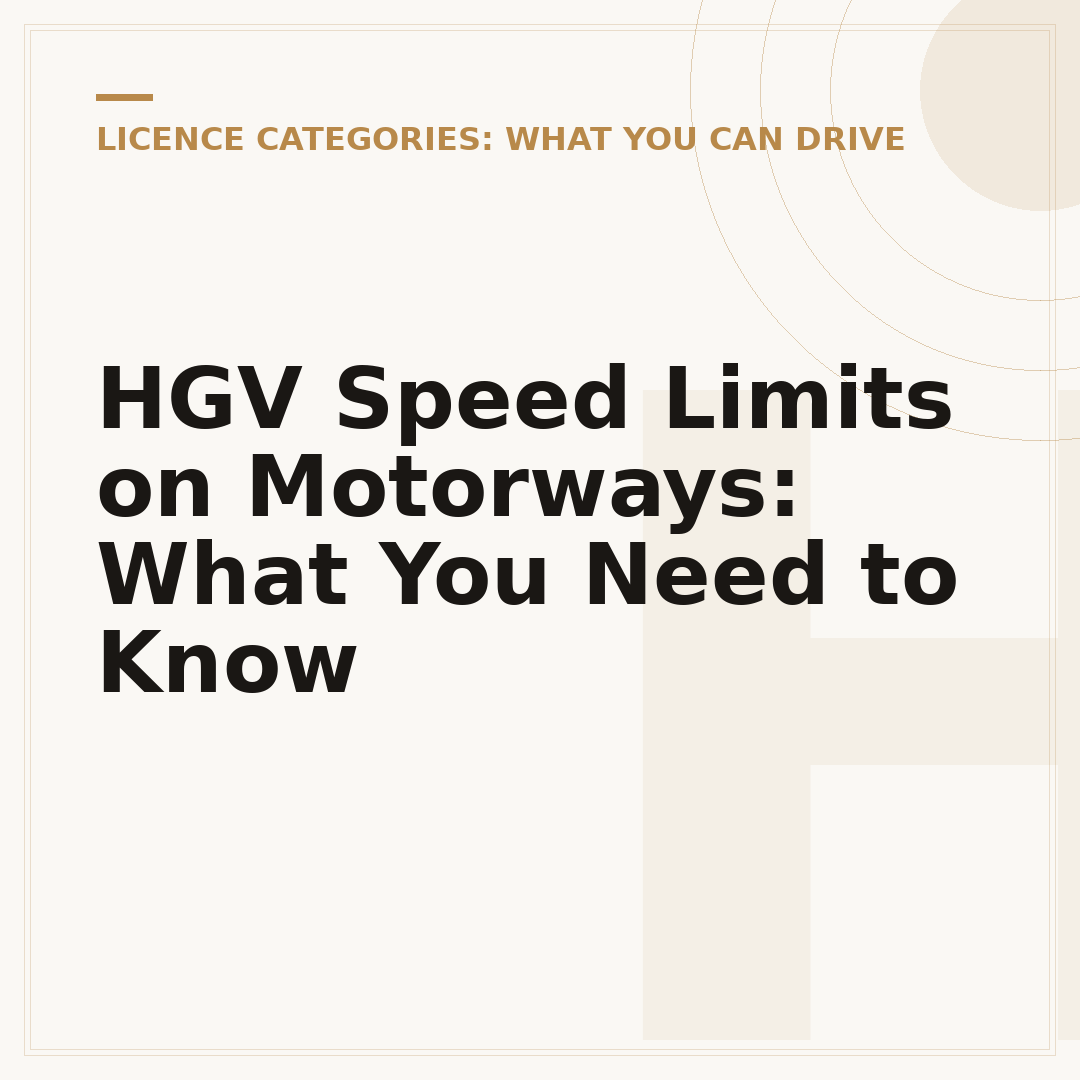 HGV Speed Limits on Motorways: What You Need to Know