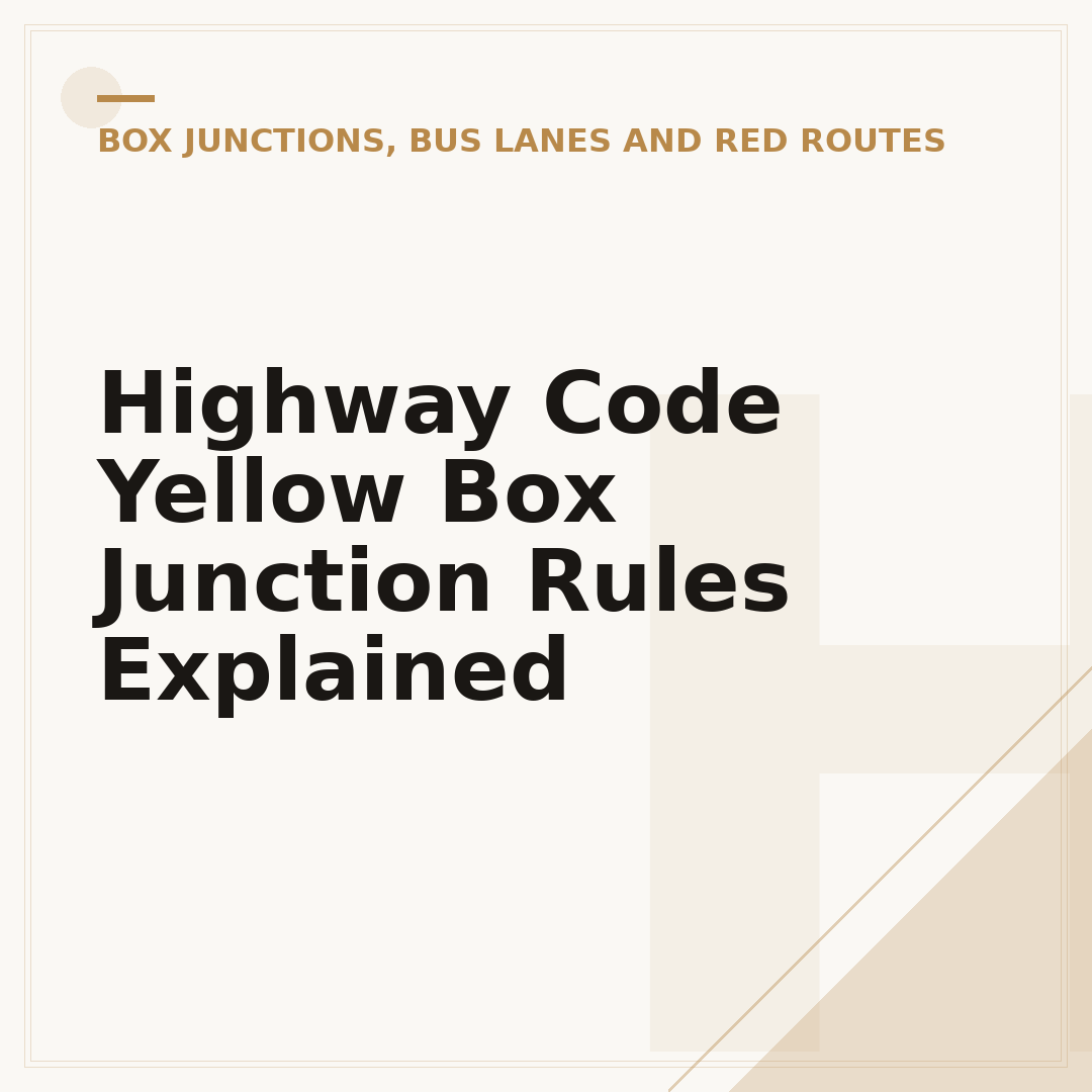 Highway Code Yellow Box Junction Rules Explained