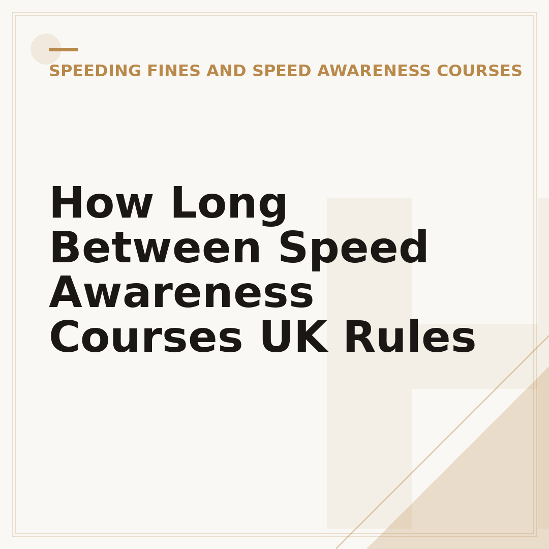 How Long Between Speed Awareness Courses UK Rules