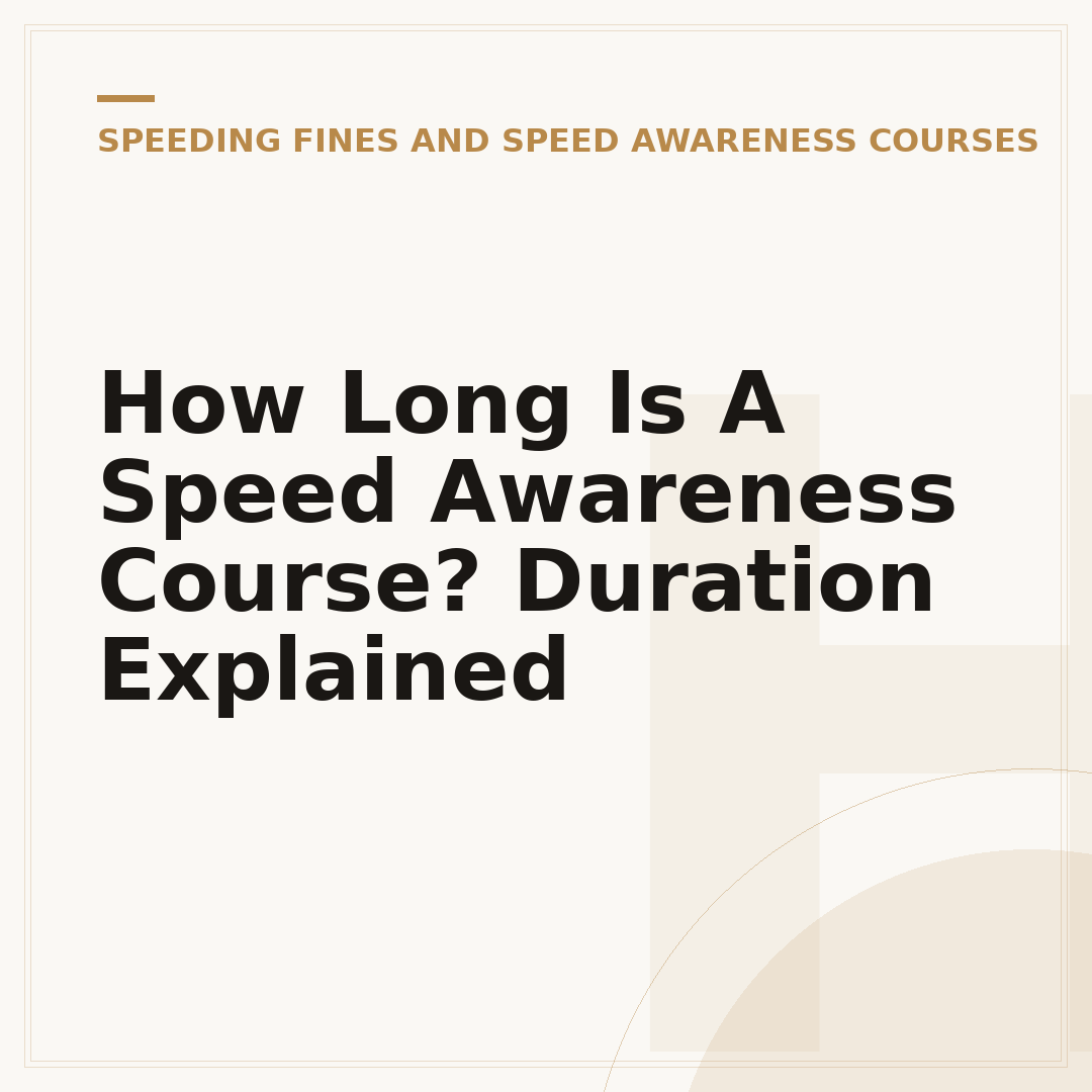 How Long Is A Speed Awareness Course? Duration Explained