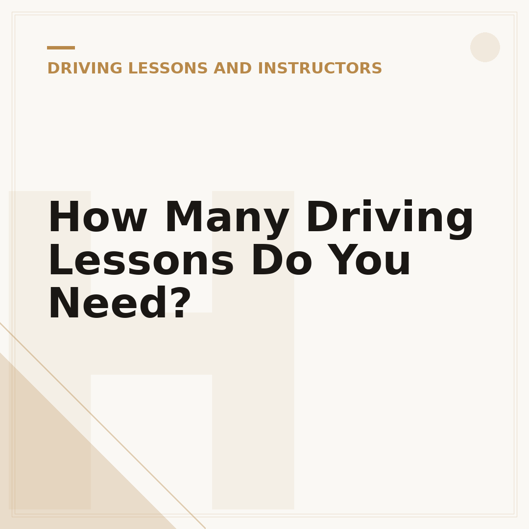 How Many Driving Lessons Do You Need?