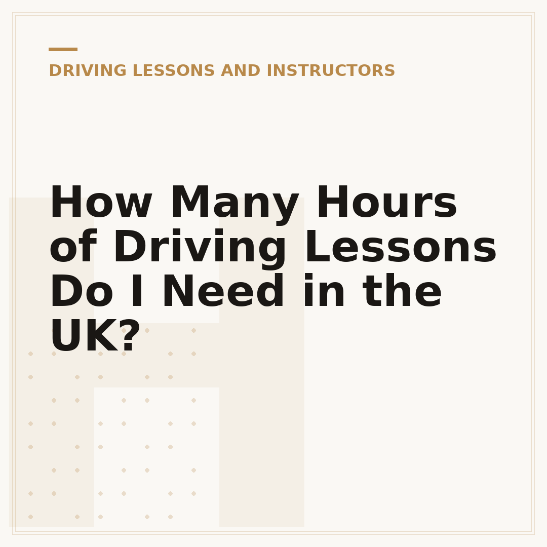 How Many Hours of Driving Lessons Do I Need in the UK?