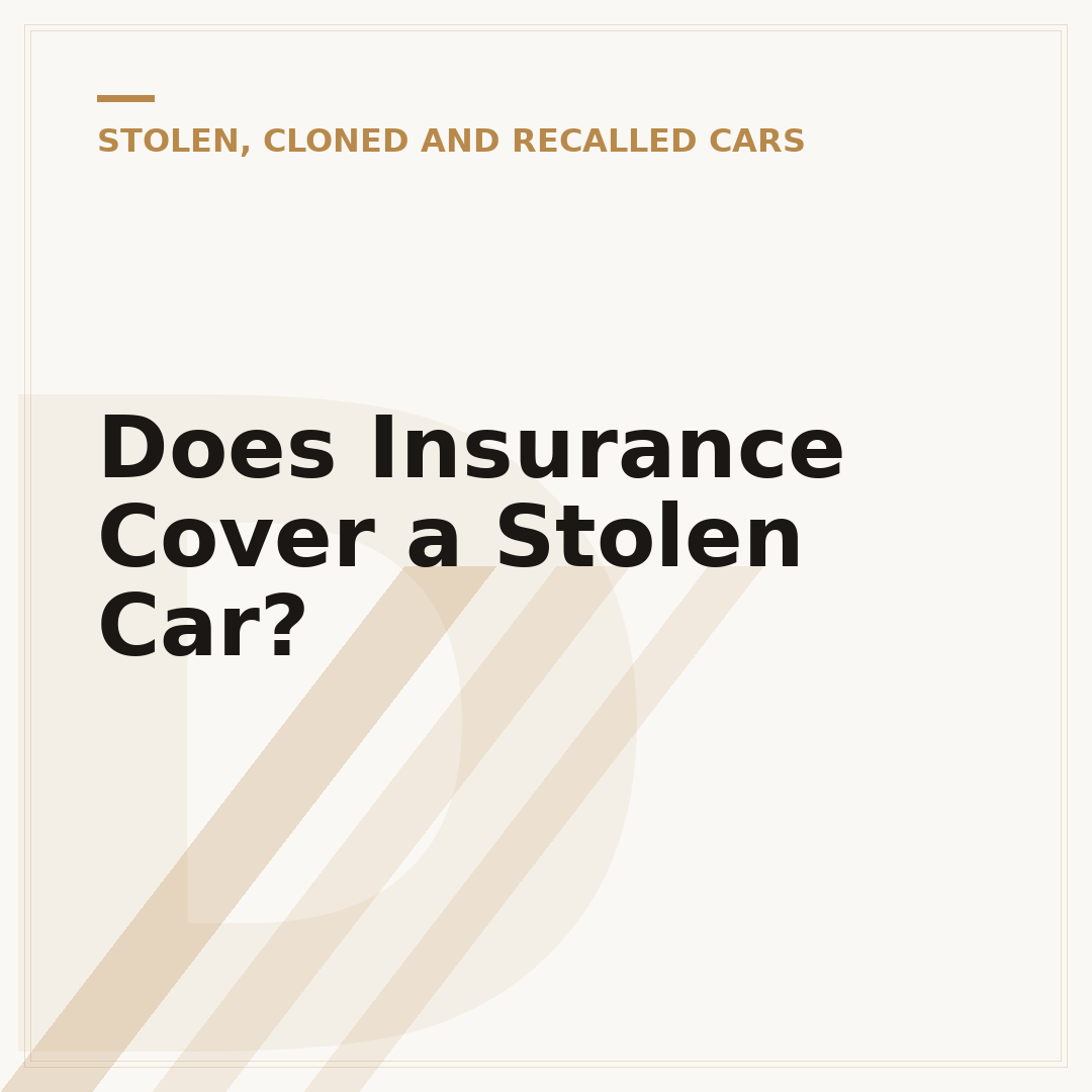 Does Insurance Cover a Stolen Car?