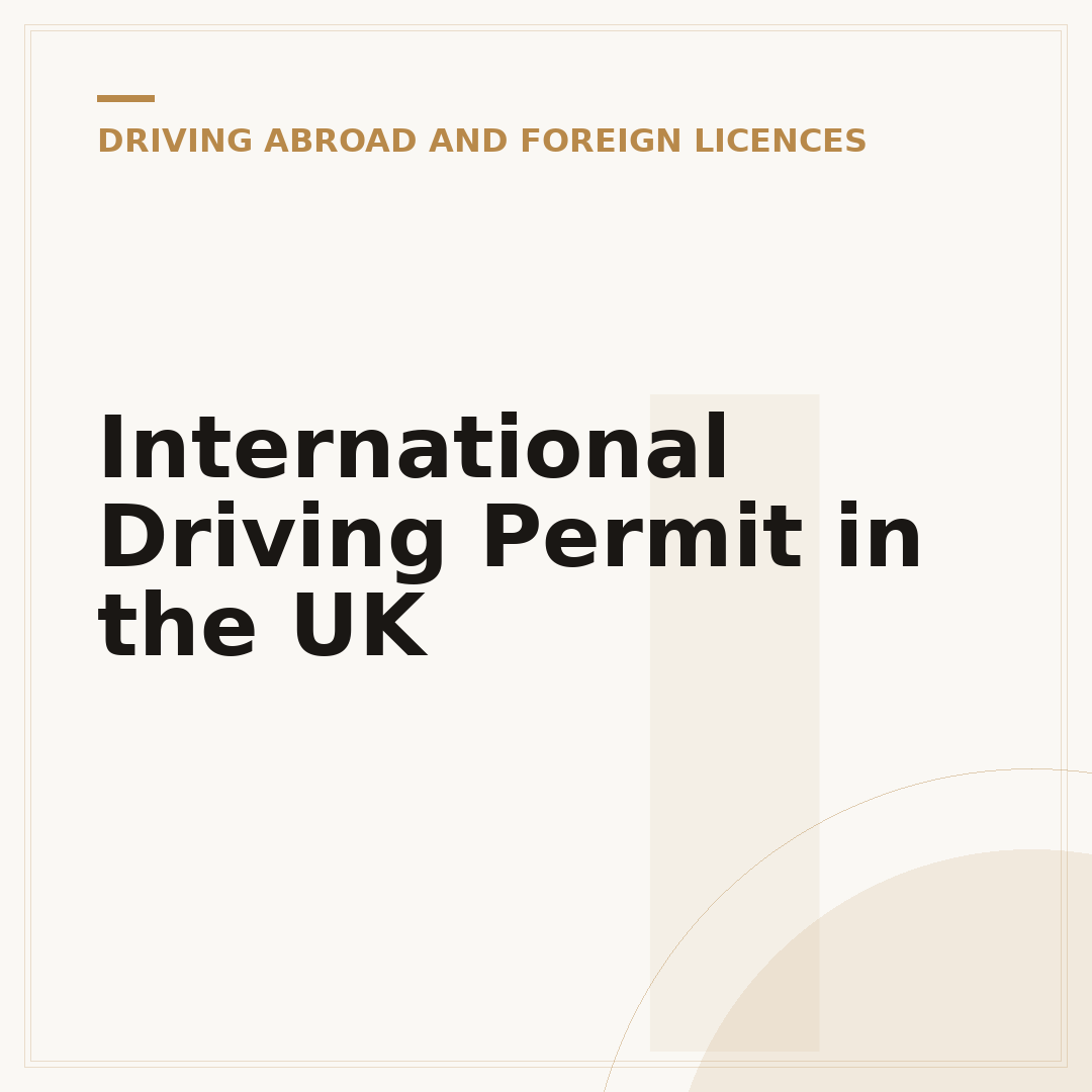 International Driving Permit in the UK