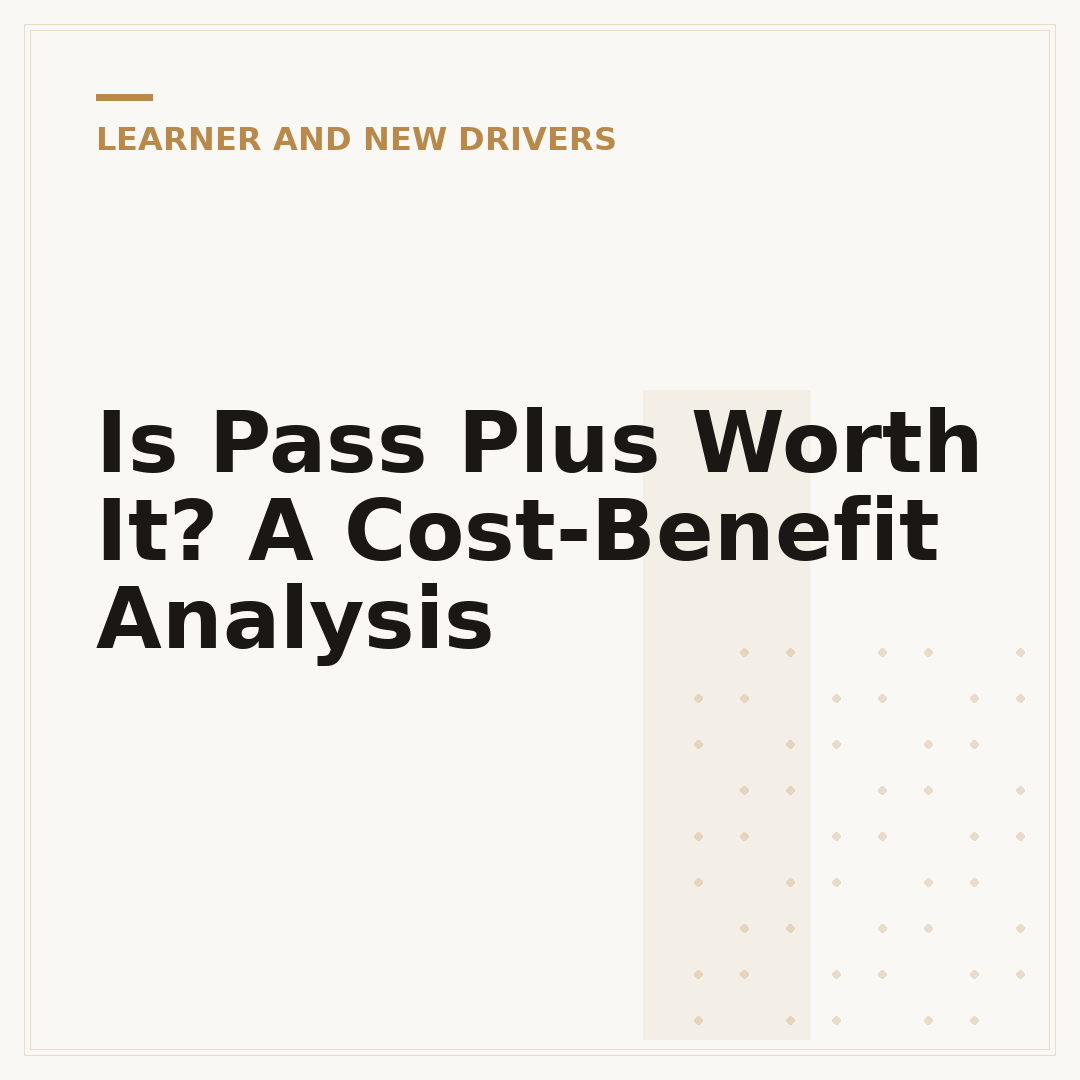 Is Pass Plus Worth It? A Cost-Benefit Analysis