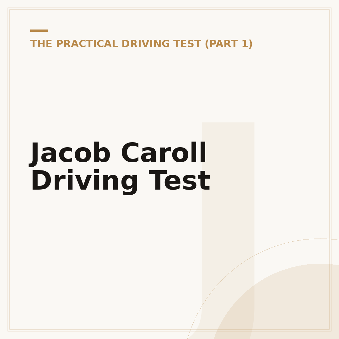 Jacob Caroll Driving Test
