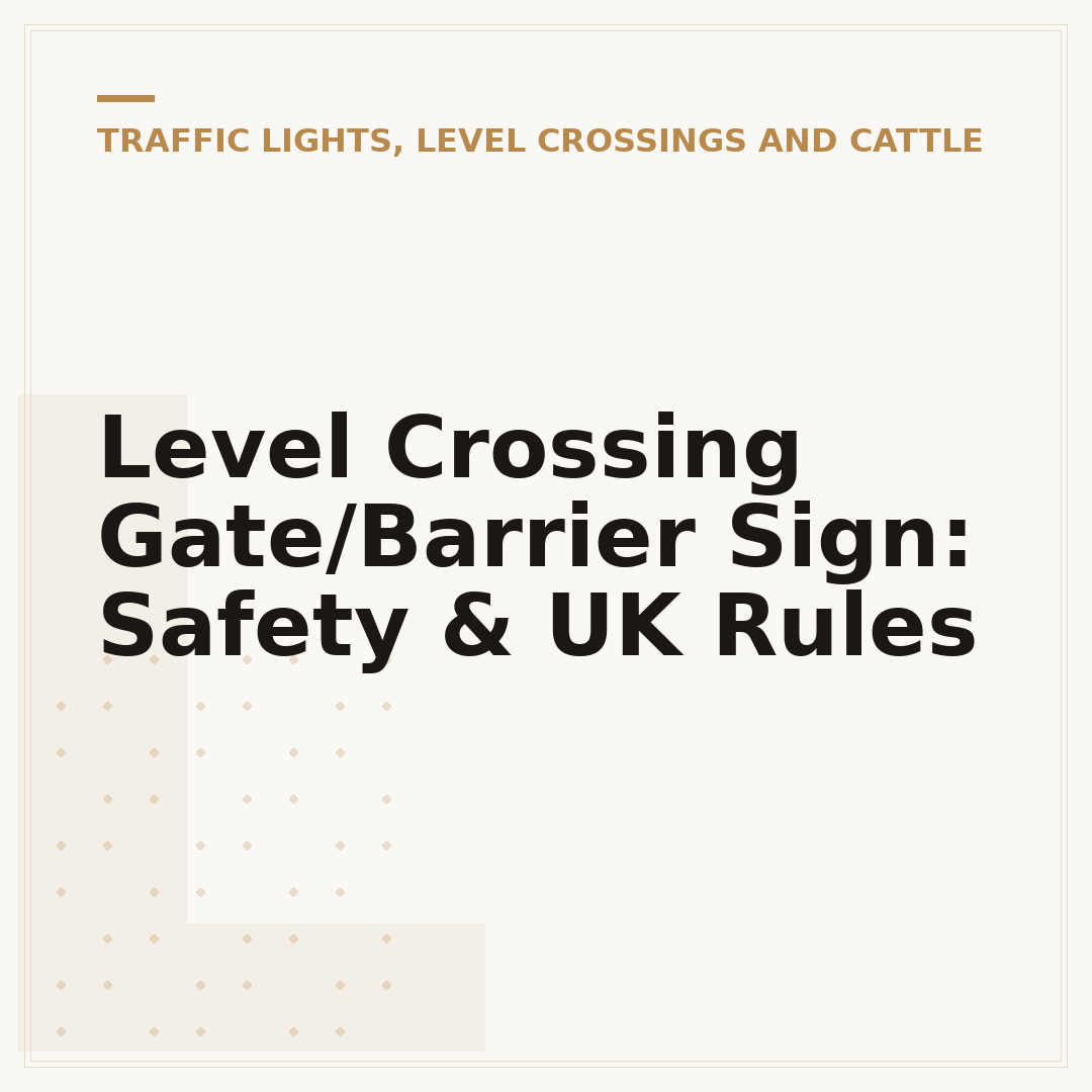 Level Crossing Gate/Barrier Sign: Safety & UK Rules