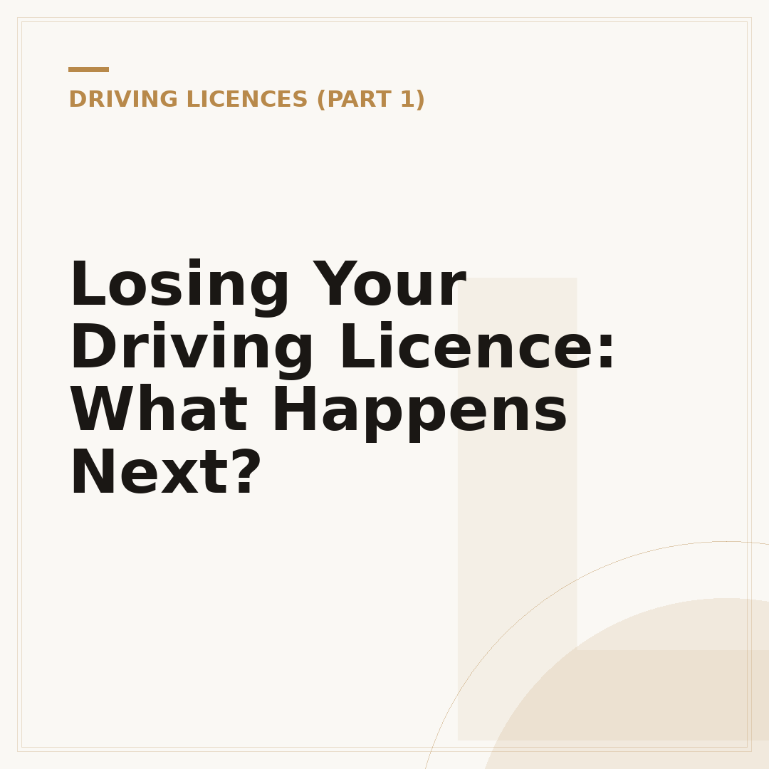 Losing Your Driving Licence: What Happens Next?