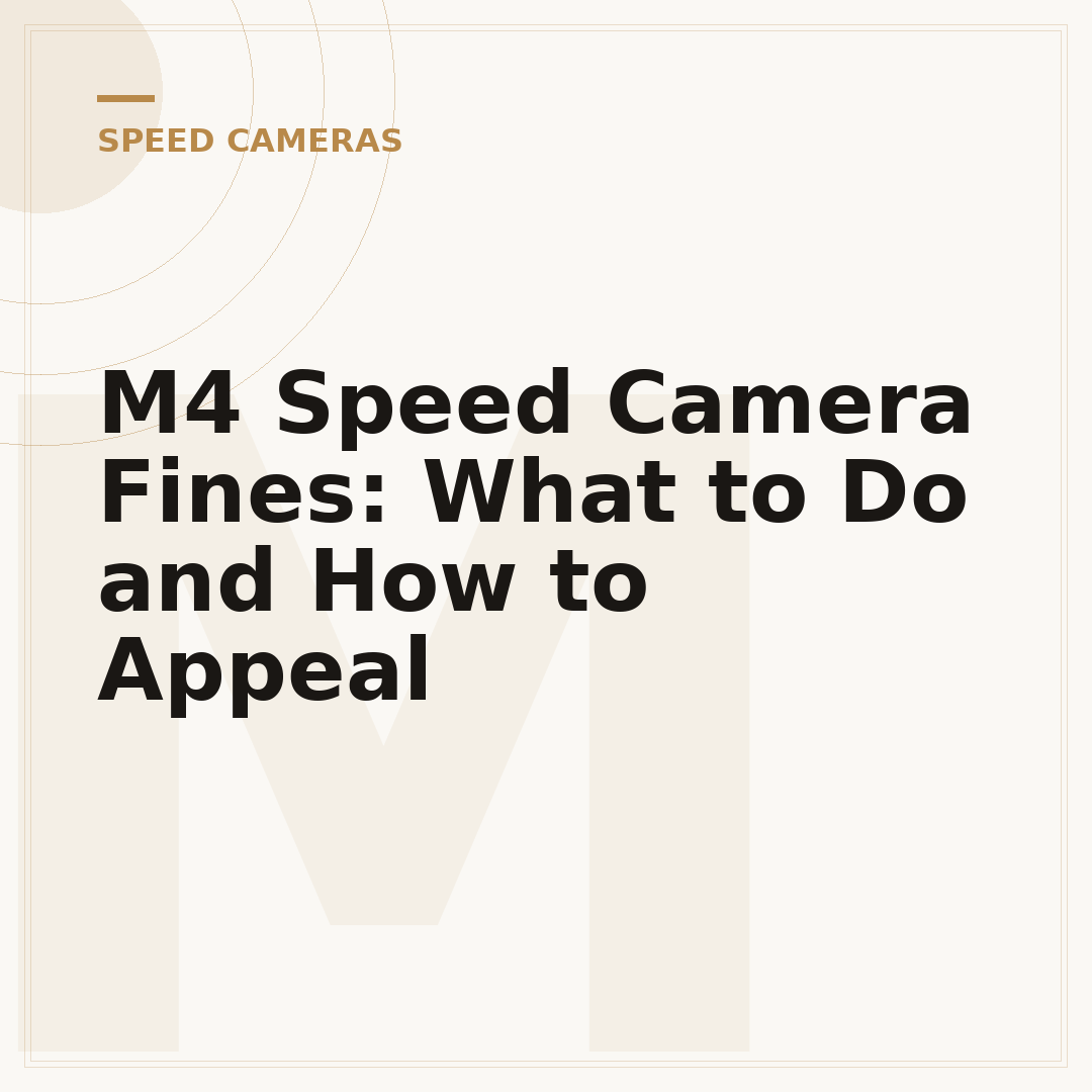 M4 Speed Camera Fines: What to Do and How to Appeal