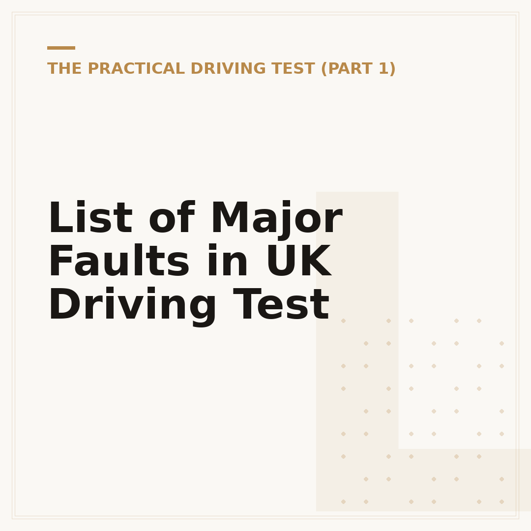 List of Major Faults in UK Driving Test