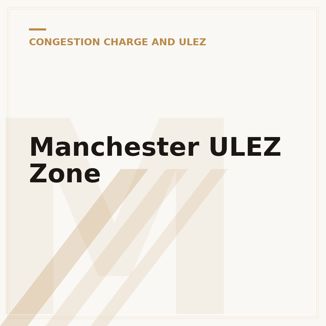 Manchester ULEZ Zone