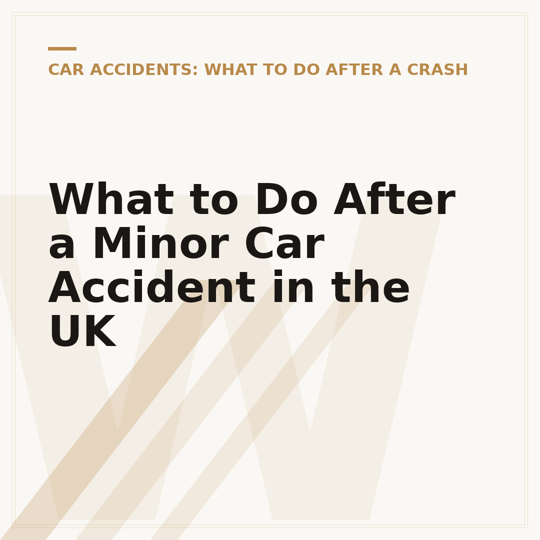 What to Do After a Minor Car Accident in the UK