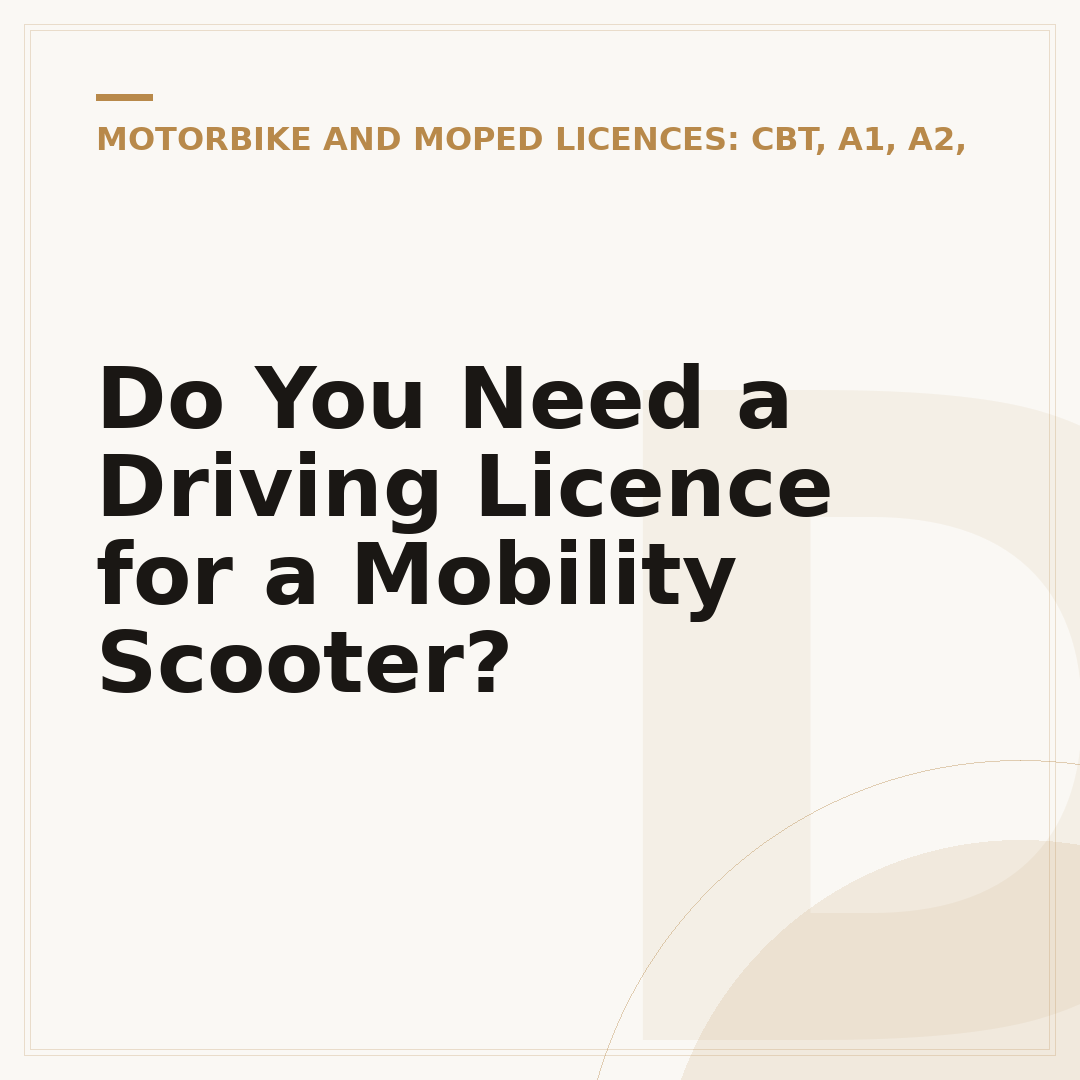 Do You Need a Driving Licence for a Mobility Scooter?