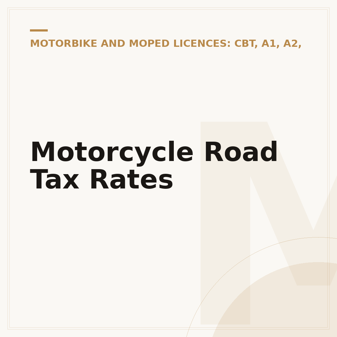 Motorcycle Road Tax Rates