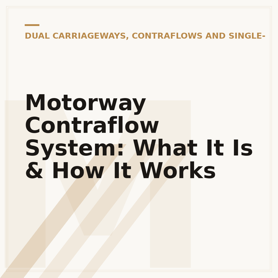 Motorway Contraflow System: What It Is & How It Works