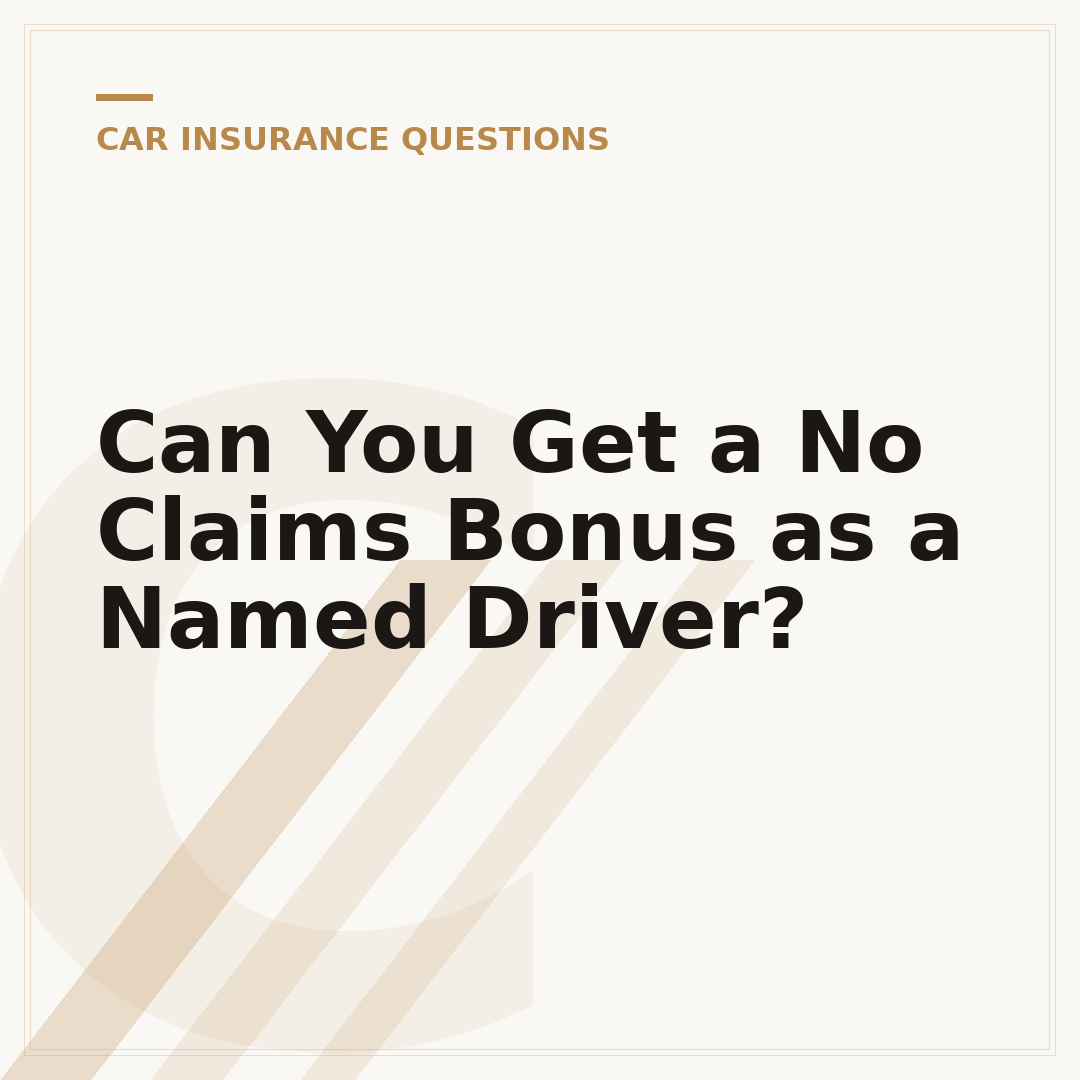 Can You Get a No Claims Bonus as a Named Driver?