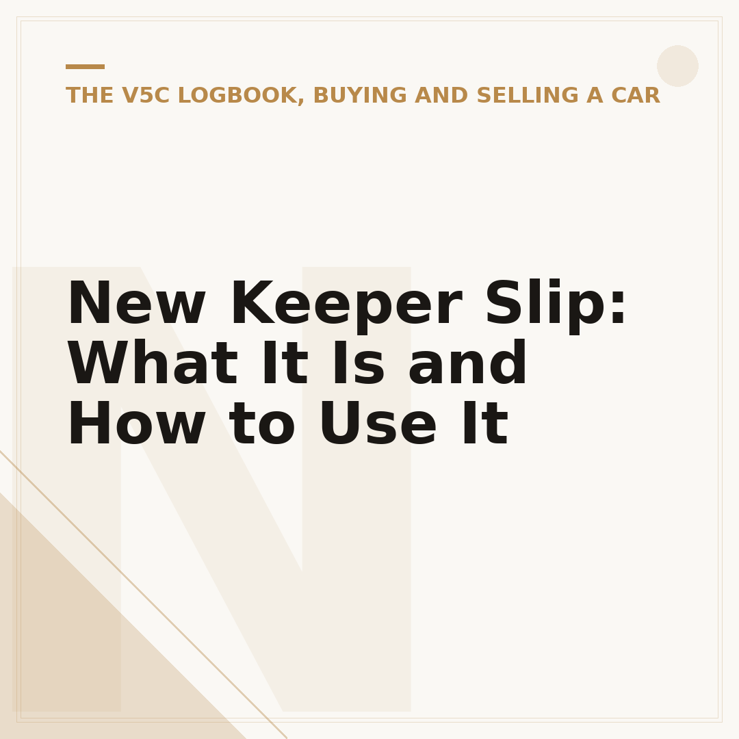 New Keeper Slip: What It Is and How to Use It