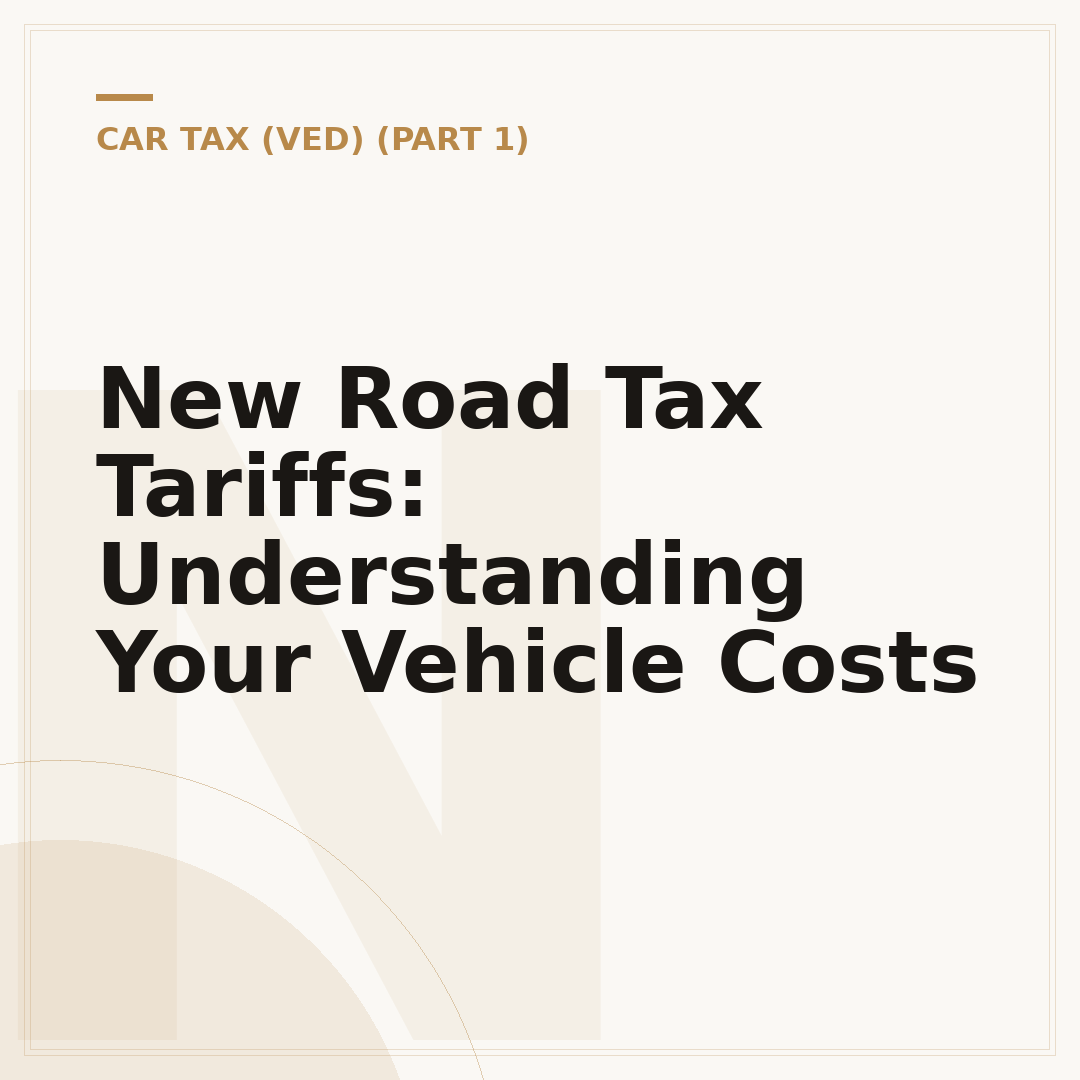 New Road Tax Tariffs: Understanding Your Vehicle Costs