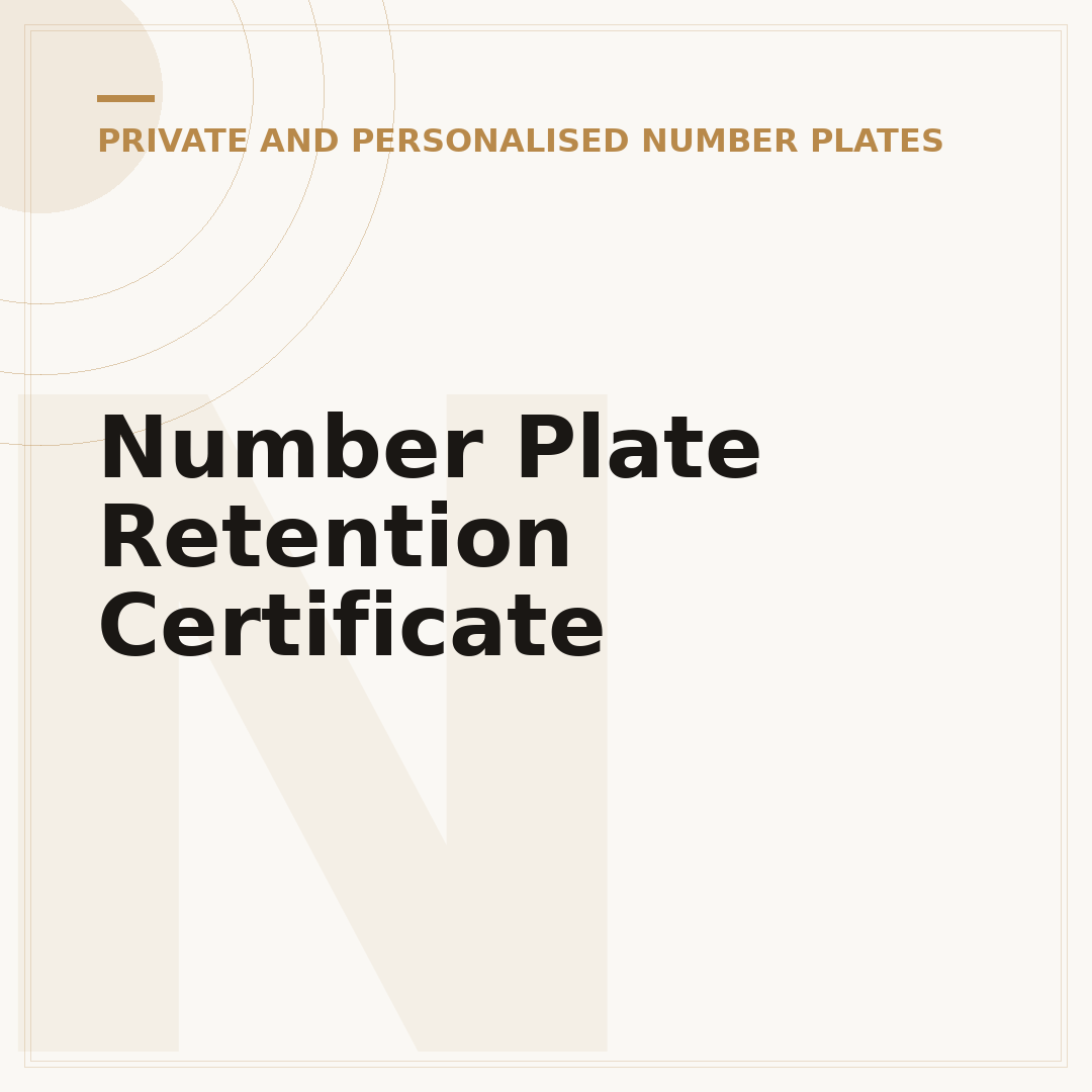Number Plate Retention Certificate