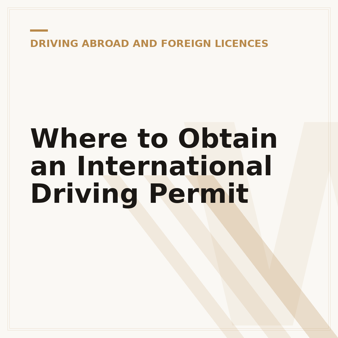 Where to Obtain an International Driving Permit