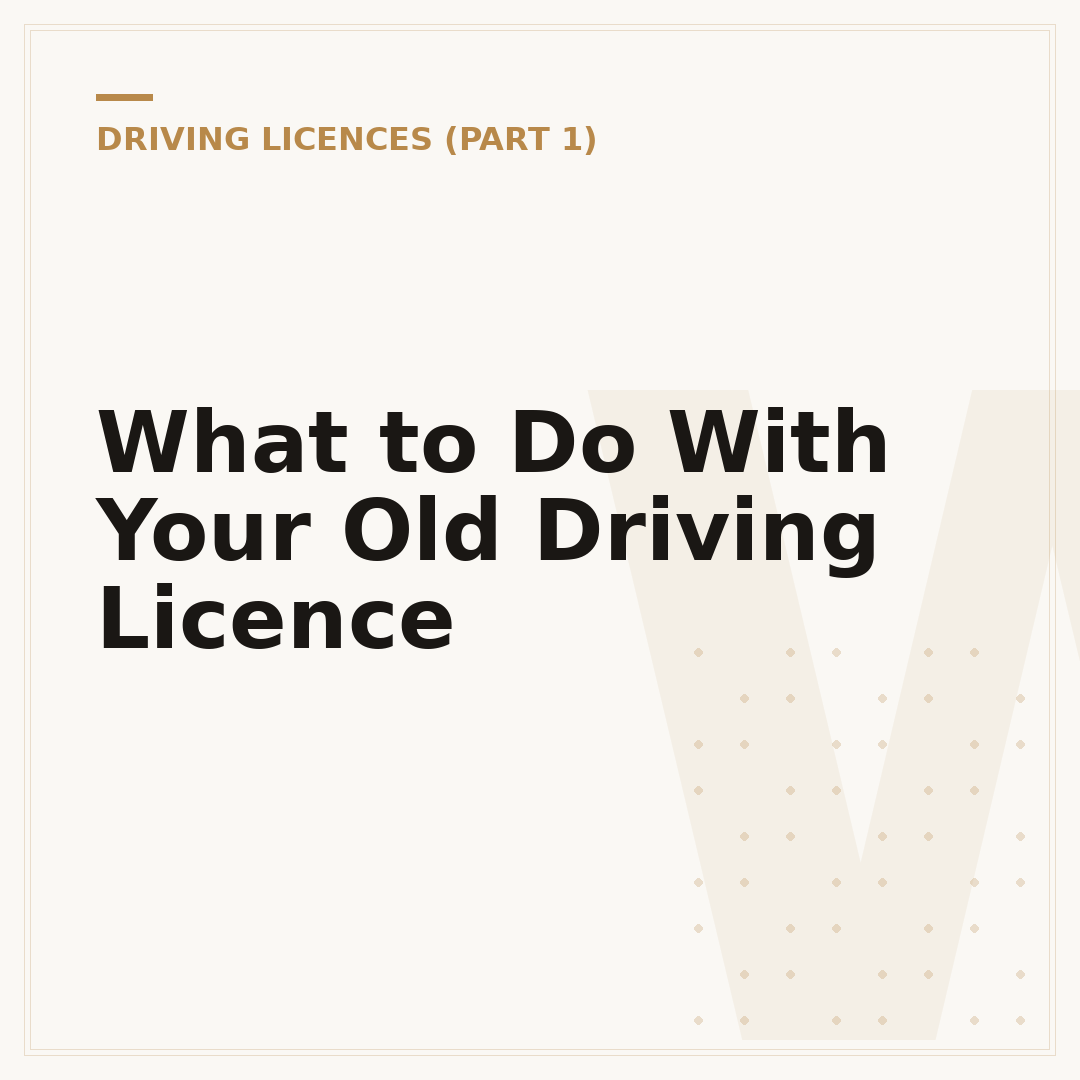 What to Do With Your Old Driving Licence