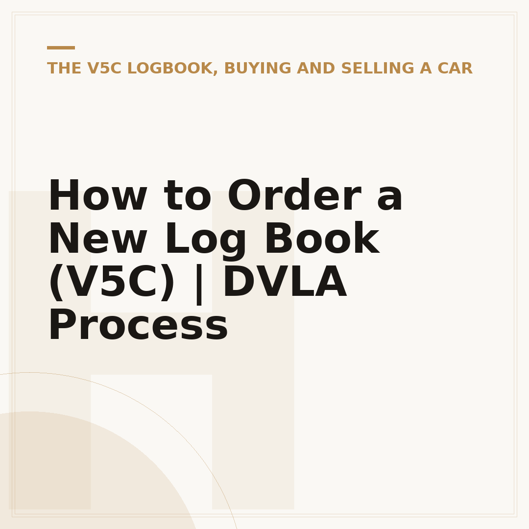 How to Order a New Log Book (V5C) | DVLA Process