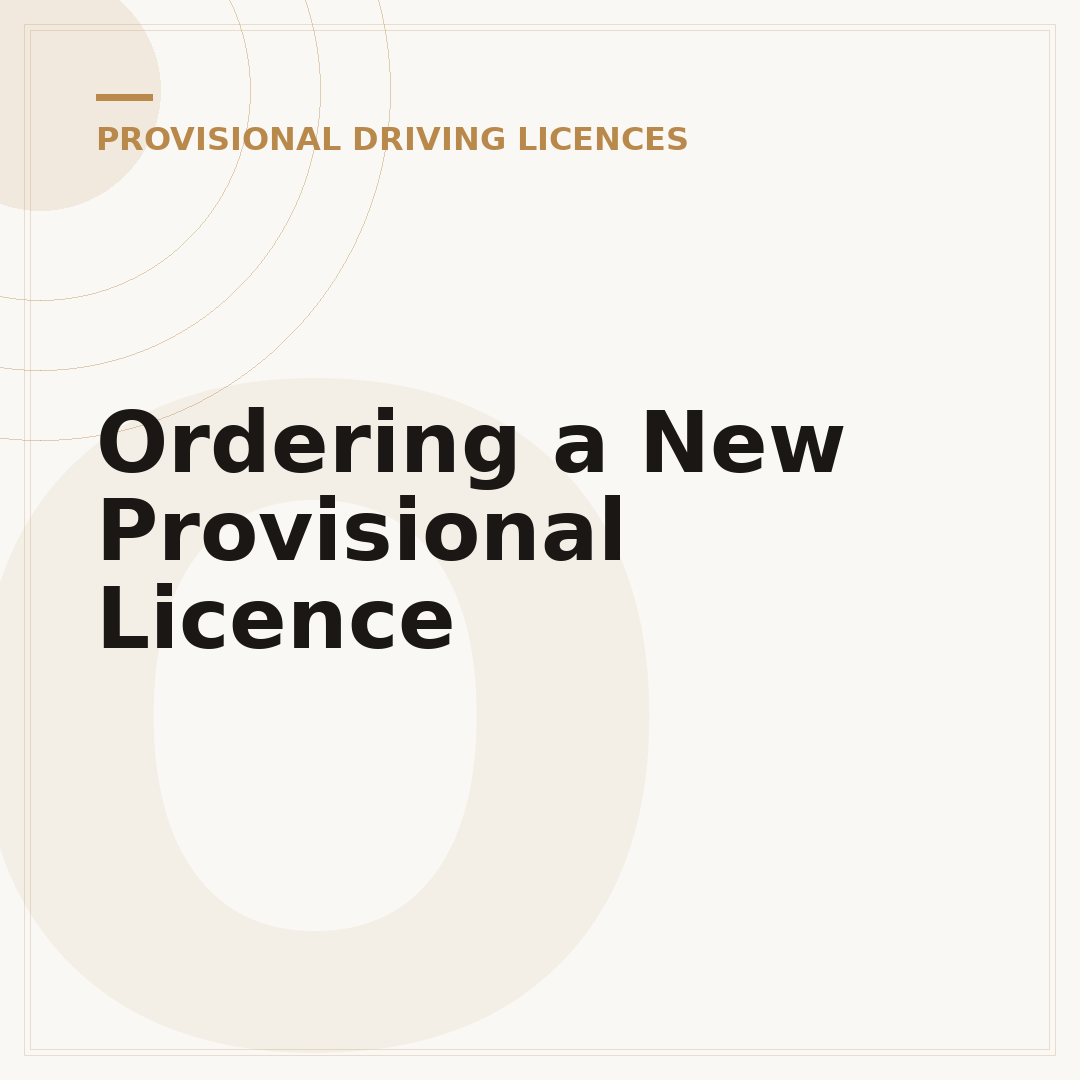Ordering a New Provisional Licence