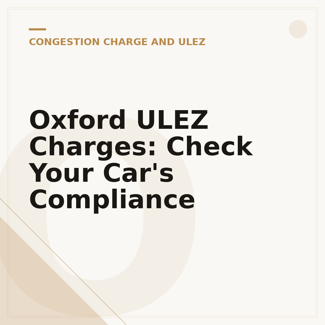Oxford ULEZ Charges: Check Your Car's Compliance