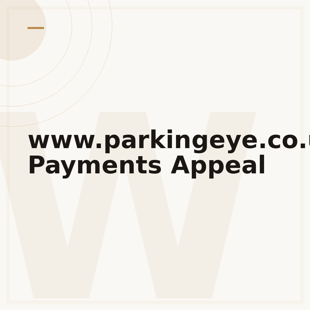 www.parkingeye.co.uk Payments Appeal