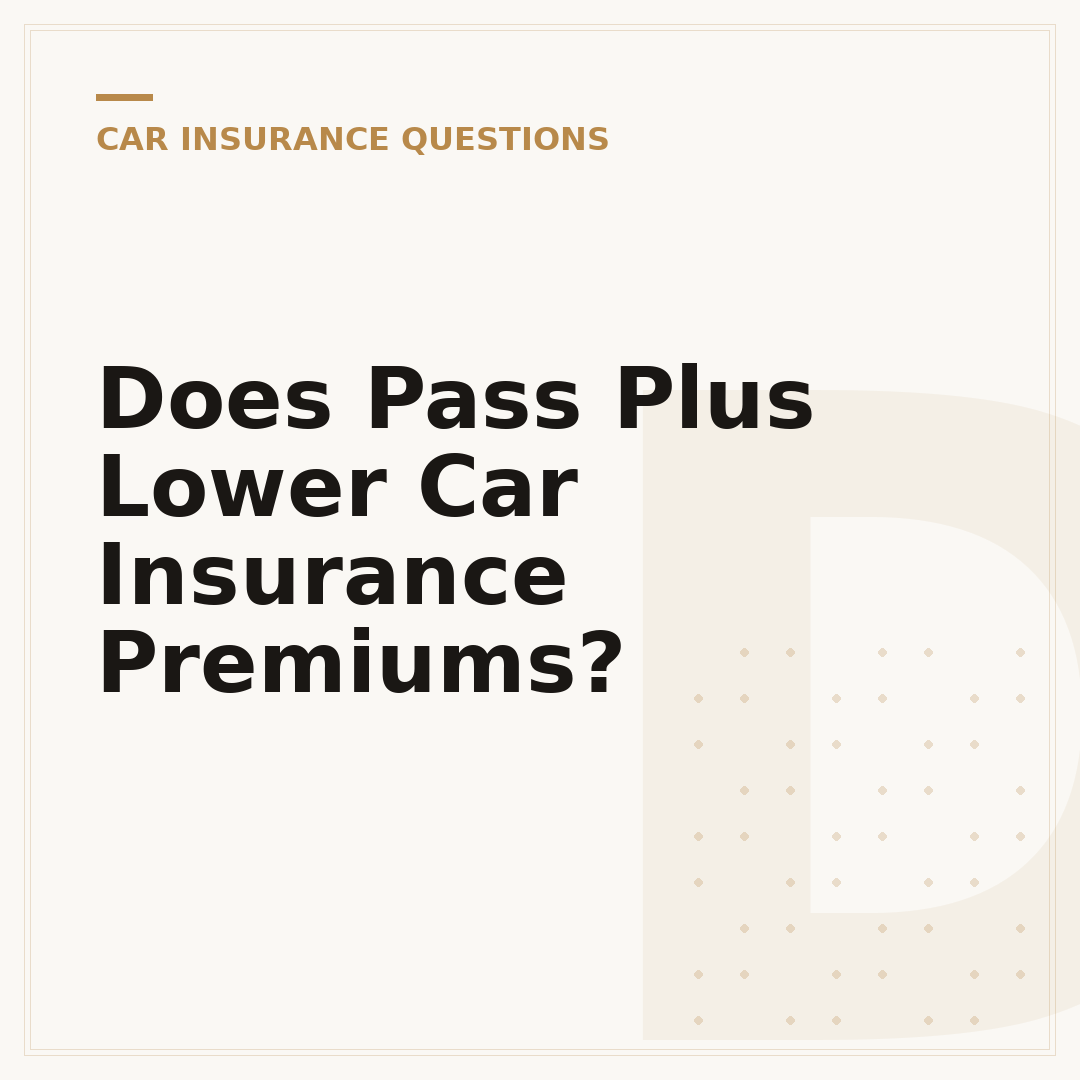 Does Pass Plus Lower Car Insurance Premiums?