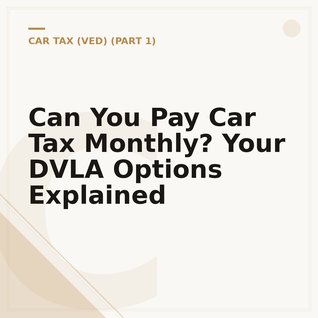 Can You Pay Car Tax Monthly? Your DVLA Options Explained