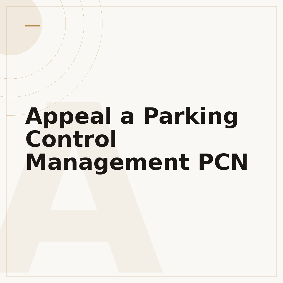 Appeal a Parking Control Management PCN