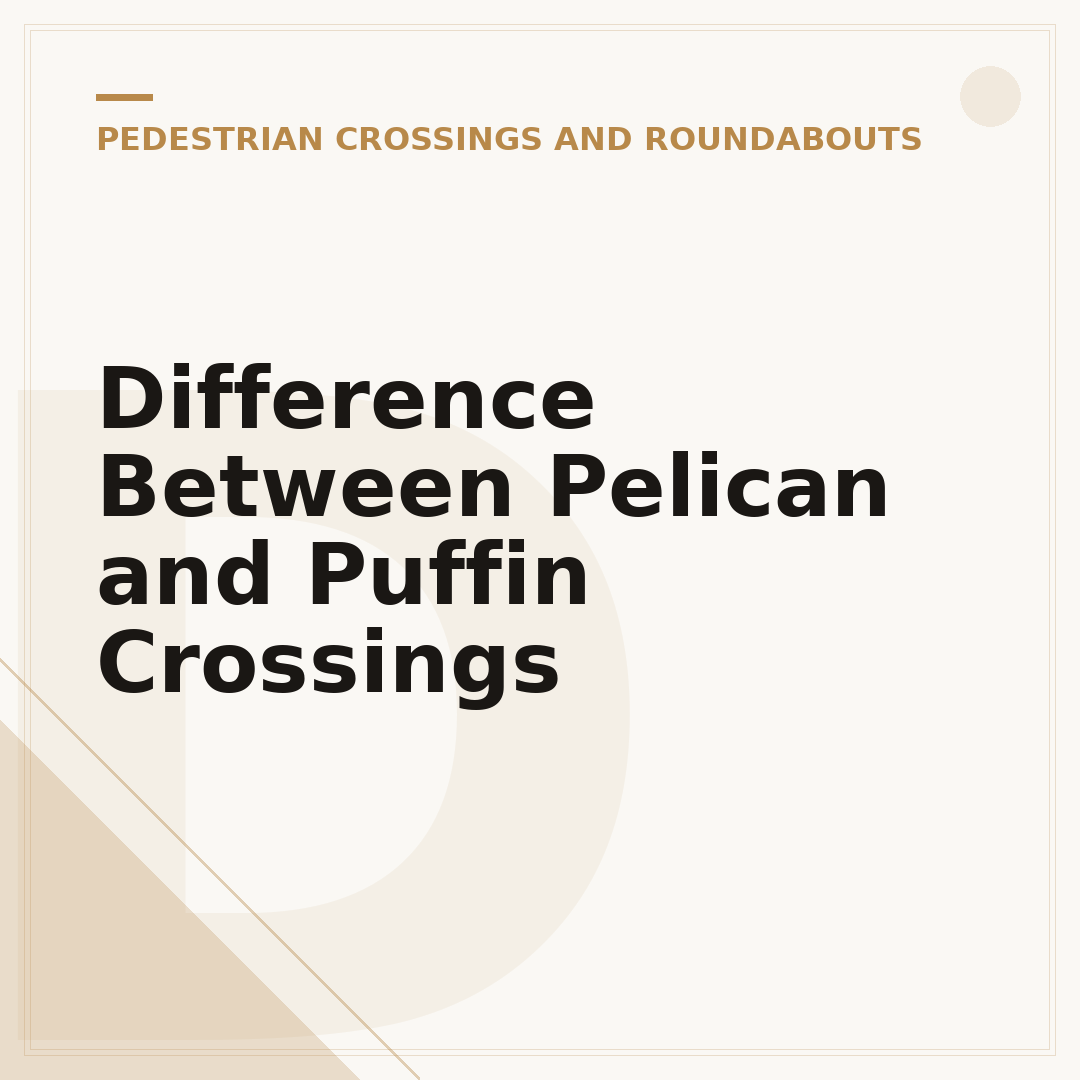 Difference Between Pelican and Puffin Crossings