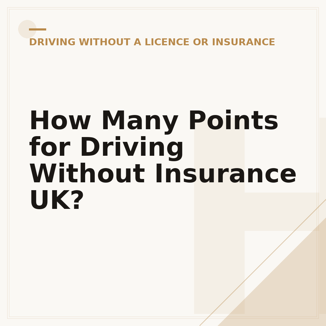 How Many Points for Driving Without Insurance UK?