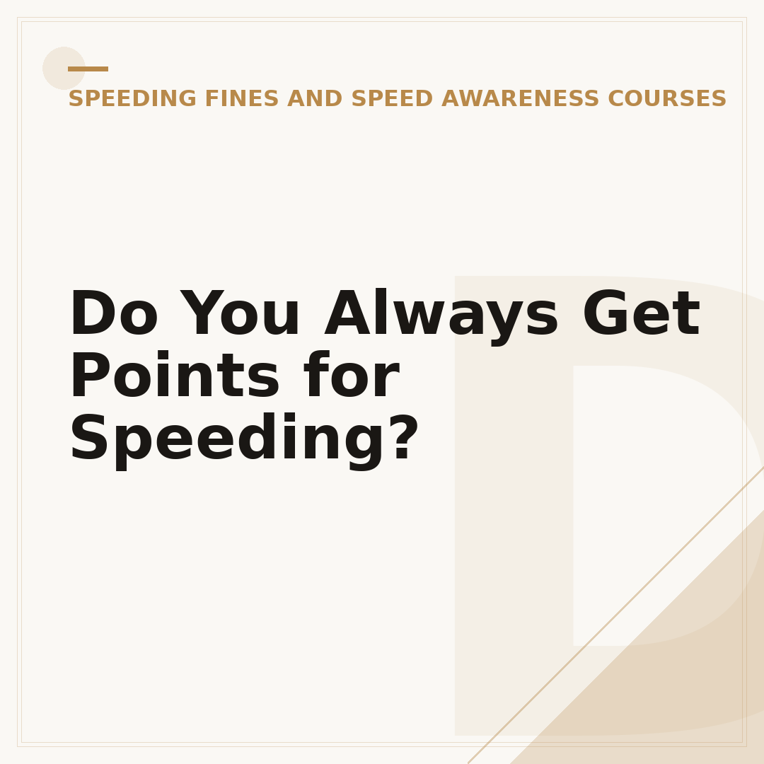 Do You Always Get Points for Speeding?