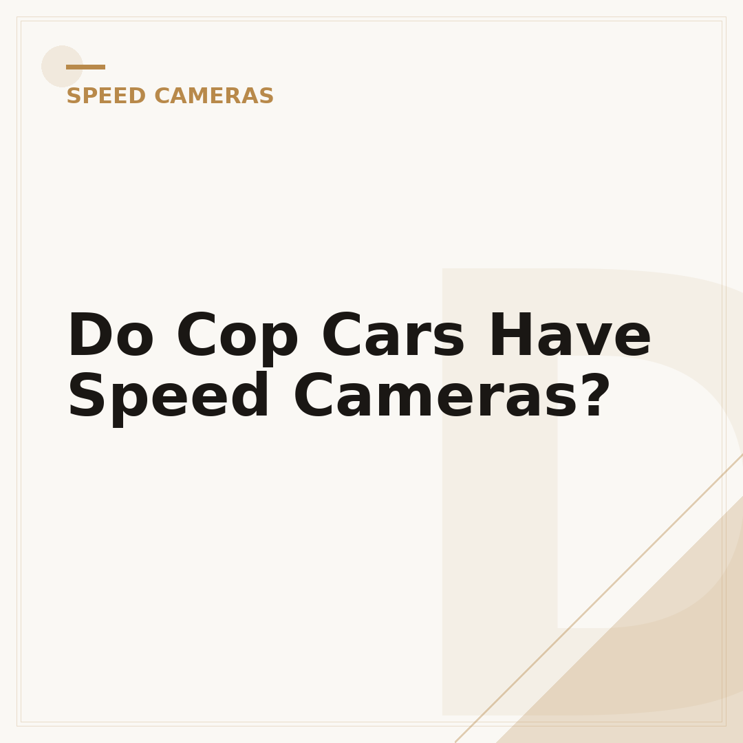 Do Cop Cars Have Speed Cameras?