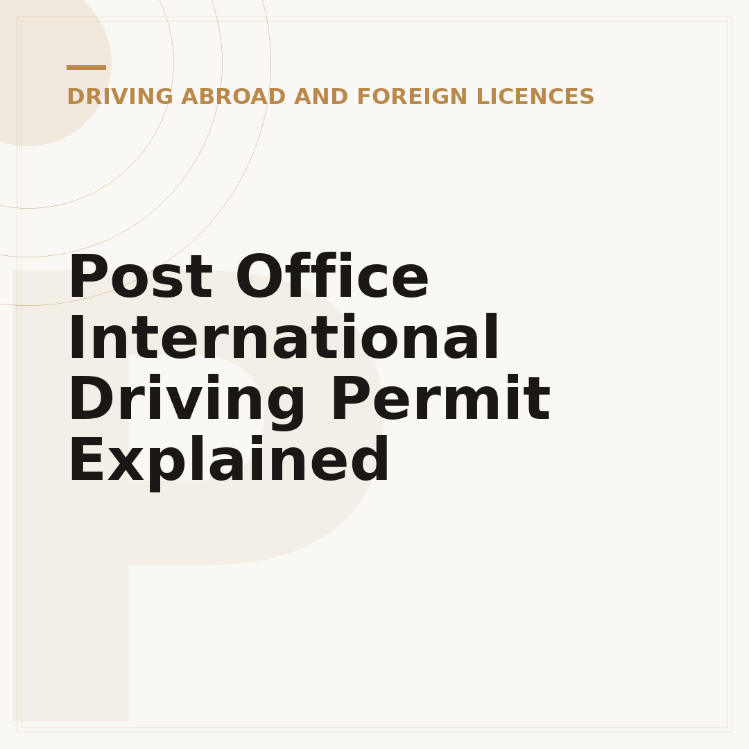 Post Office International Driving Permit Explained