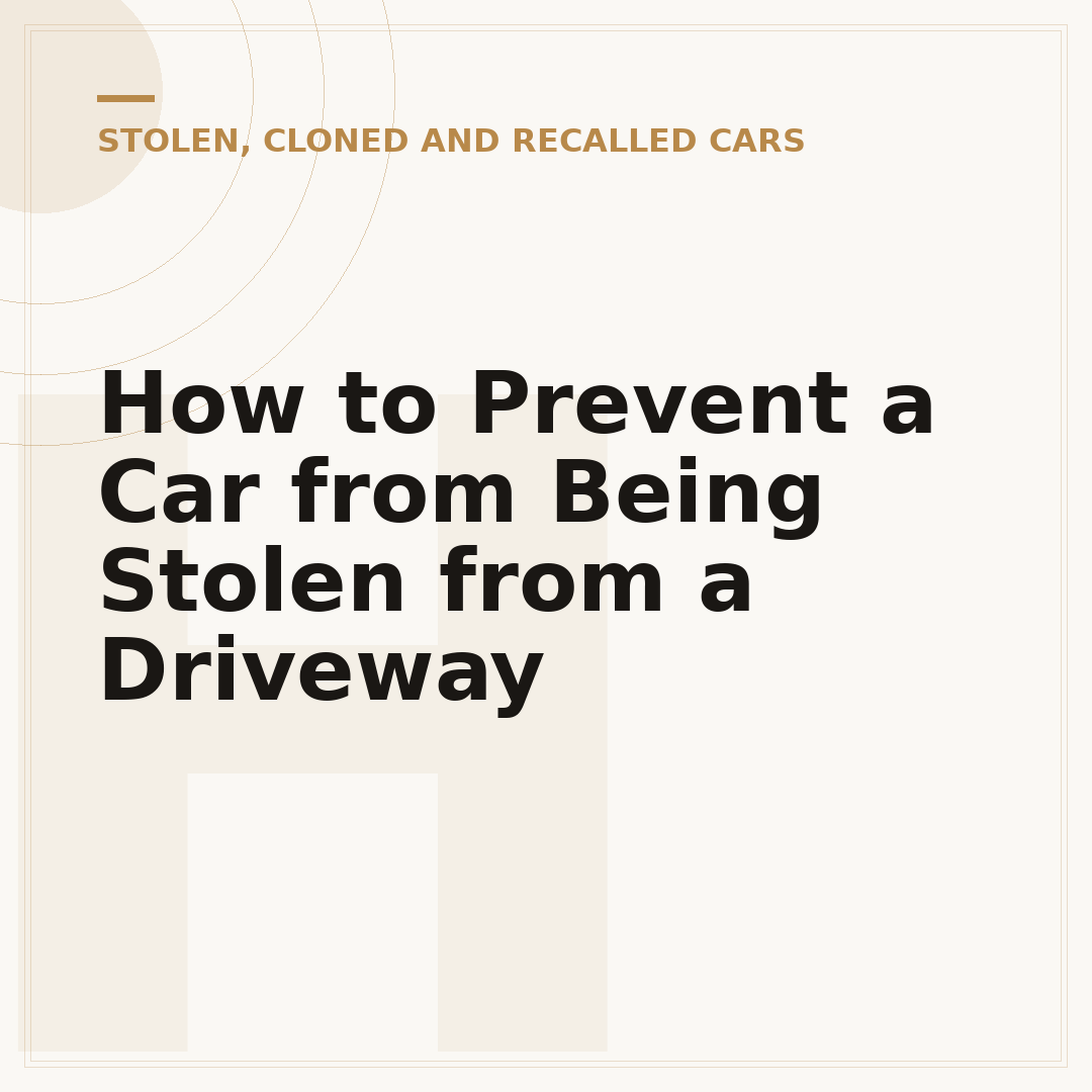 How to Prevent a Car from Being Stolen from a Driveway