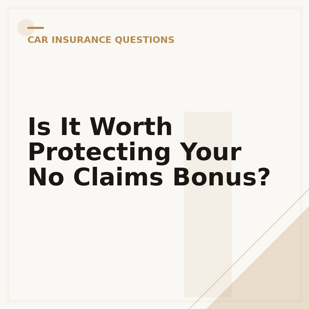 Is It Worth Protecting Your No Claims Bonus?