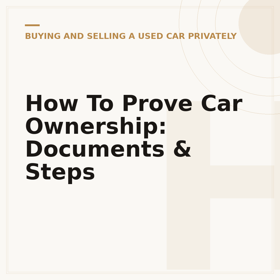 How To Prove Car Ownership: Documents & Steps