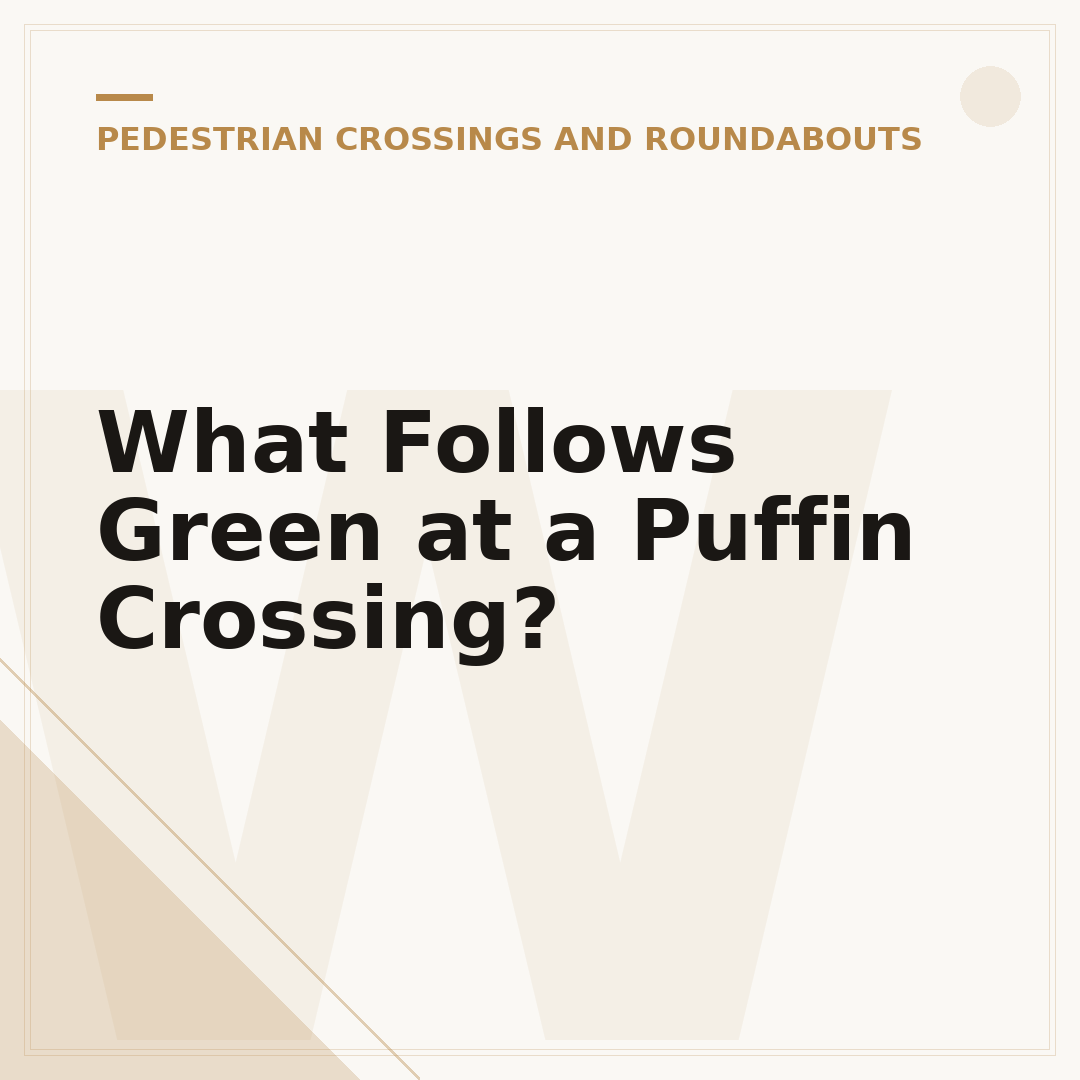 What Follows Green at a Puffin Crossing?