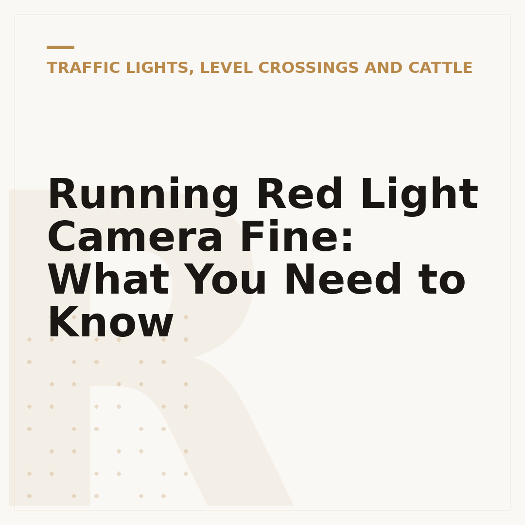Running Red Light Camera Fine: What You Need to Know