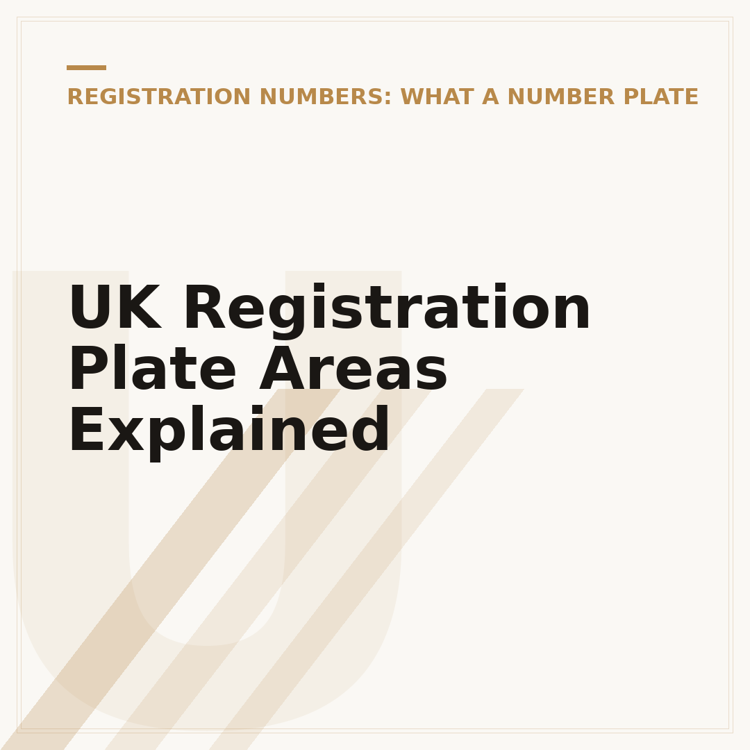 UK Registration Plate Areas Explained