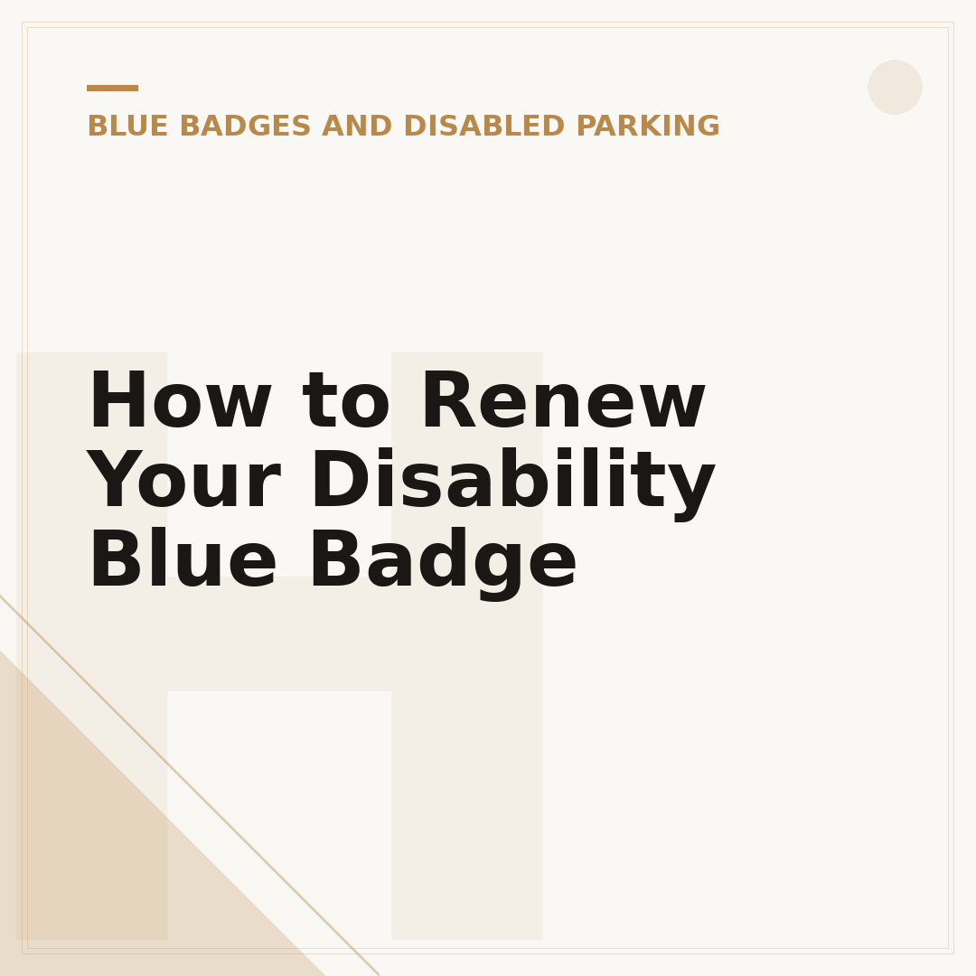 How to Renew Your Disability Blue Badge