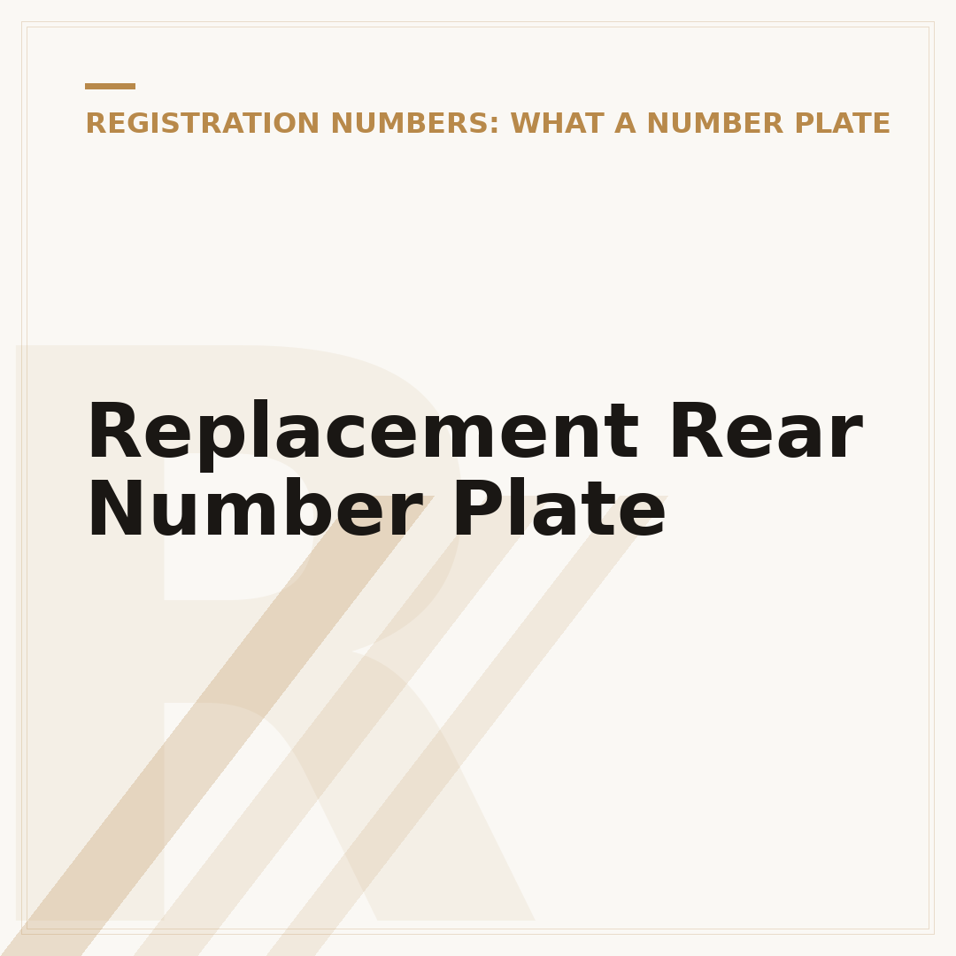 Replacement Rear Number Plate