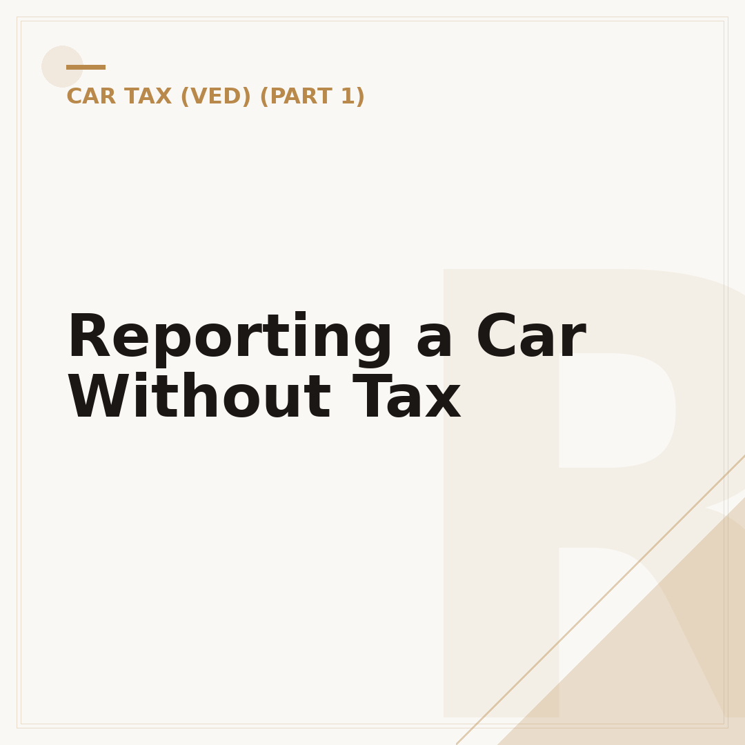 Reporting a Car Without Tax
